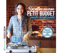 Recettes saines et petit budget pour étudiants Pressés, peu équipés, mais gourmands ! - Marie Chioca - Terre Vivante - broché - Guide