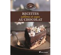 Recettes sublimes et sages au chocolat - Marie Chioca - Terre Vivante - relié - Guide