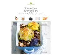 Recettes vegan - Carole Moreau - Larousse - broché - Manuel