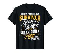 Receveur de Rein de greffe d'organe de survivant de Transplantation rénale T-Shirt Graphique avec Valeur
