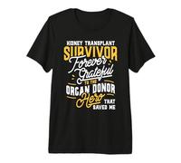Receveur de Rein de greffe d'organe de survivant de Transplantation rénale T-Shirt Haut de Gamme