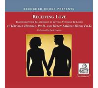 Recevoir l'amour : transformez Votre Relation en Vous Laissant Aimer [Import]