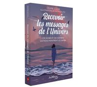 Recevoir les messages de l'Univers Ces signes et ces nombres qui nous montrent le chemin - Céline Colle - Jouvence - Coffret - Jeux livres objets