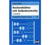 Rechenblätter mit Selbstkontrolle. 3. Schuljahr Müller, Heiner (Auteur)