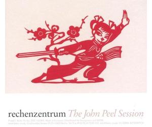 Rechenzentrum - The John Peel Session [Import]