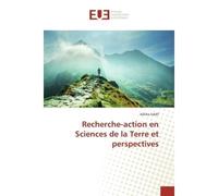 Recherche-action en Sciences de la Terre et perspectives - Aâtika Eddif - Universitaires Europeennes - broché - Essai