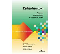 Recherche-action: Processus d'apprentissage et d'innovation sociale