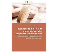Recherche De Lois De Mélange Sur Des Propriétés Mécaniques