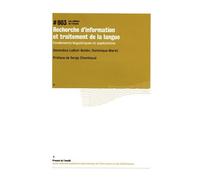Recherche D'information Et Traitement De La Langue - Fondements Linguistiques Et Applications