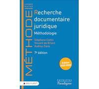 Recherche documentaire juridique - Méthodologie