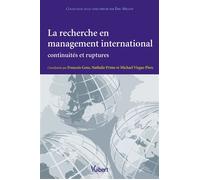 Recherche en management international Continuités et ruptures - Nathalie Prime - Vuibert - broché - Etude