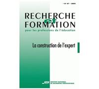 Recherche Et Formation N°47 : La Construction De L'expertise Enseignante