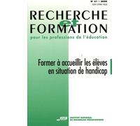 Recherche Et Formation N° 61 - Former À Accueillir Les Élèves En Situation De Handicap