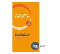 Recherche Et Formation N° 63, 2010 - Approches Cliniques Des Apprentissages