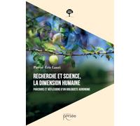Recherche et science, la dimension humaine