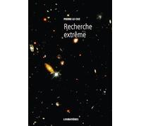Recherche extrême