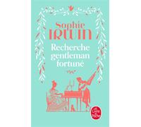 Recherche gentleman fortuné - Sophie Irwin - Lgf - Poche - Roman
