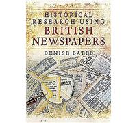 Recherche historique à l'aide des journaux britanniques