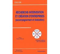 Recherche-Intervention Et Création D'entreprises (Accompagnement Et Évaluation)