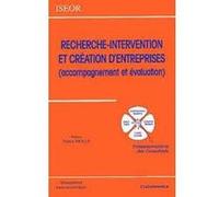 Recherche-intervention et creation d'entreprises ISEOR (Auteur)