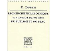 Recherche philosophique sur l'origine de nos idées du sublime et du beau