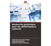 Recherche préclinique pour les défibrillateurs externes