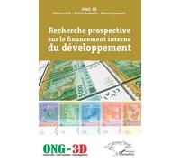 Recherche Prospective Sur Le Financement Interne Du Développement