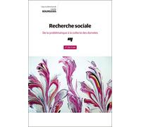 Recherche sociale, 7e édition: De la problématique à la collecte des données