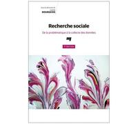 Recherche Sociale - De La Problématique À La Collecte Des Données