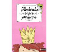 Recherche super princesse - Livre Pop-up - Dès 4 ans