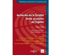 Recherche sur la fiscalité locale au prisme de l'égalité David Ytier (Auteur)