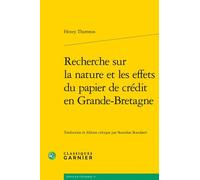 Recherche Sur La Nature Et Les Effets Du Papier De Crédit En Grande-Bretagne