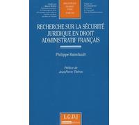 recherche sur la sécurité juridique en droit administratif français (256)