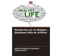 Recherche Sur Le Diabète : Quelques Faits Et Chiffres