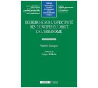 Recherche Sur L'effectivité Des Principes Du Droit De L'urbanisme