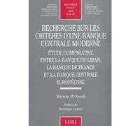 Recherche sur les critères d'une banque centrale moderne Marwan m. NSOULI (Auteur)