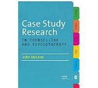Recherche sur les études de cas dans le domaine du conseil et de la psychothérapie