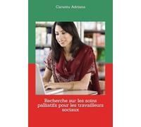 Recherche sur les soins palliatifs pour les travailleurs sociaux