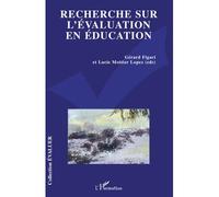 Recherche sur l'évaluation en éducation - Lucie Mottier Lopez - L'harmattan - broché - Essai