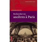Rechercher ses ancêtres à Paris