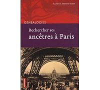 Rechercher ses ancêtres à Paris