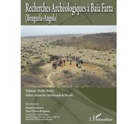 Recherches Archéologiques À Baia Farta (Benguela-Angola)