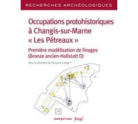 Recherches Archéologiques - N° 27 Occupations protohistoriques à Changis-sur-Marne " Les Pétreaux " - Collectif - Cnrs Eds - broché - Revue