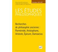 Recherches De Philosophie Ancienne - Parménide, Aristophane, Aristote, Epicure, Damascius