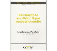 Recherches en didactique professionnelle - Renan Samurçay - Octares - broché - Essai