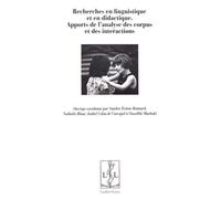 Recherches en linguistique et en didactique, Apports de l’analyse des corpus et des interactions - Nathalie Blanc - Lambert-Lucas - broché - Essai