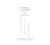 Recherches En Linguistique Étrangère - Tome 17