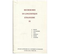 Recherches En Linguistique Étrangère - Tome 9