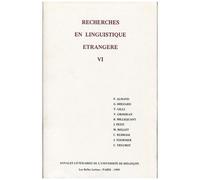 Recherches En Linguistique Étrangère - Volume Vi