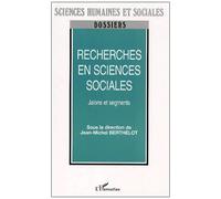Recherches En Sciences Sociales - Jalons Et Segments